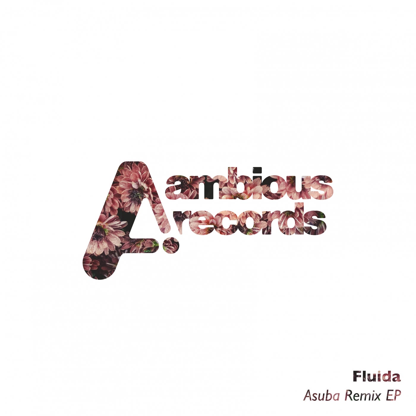 Fluida – Asuba Remix EP [AMB045]